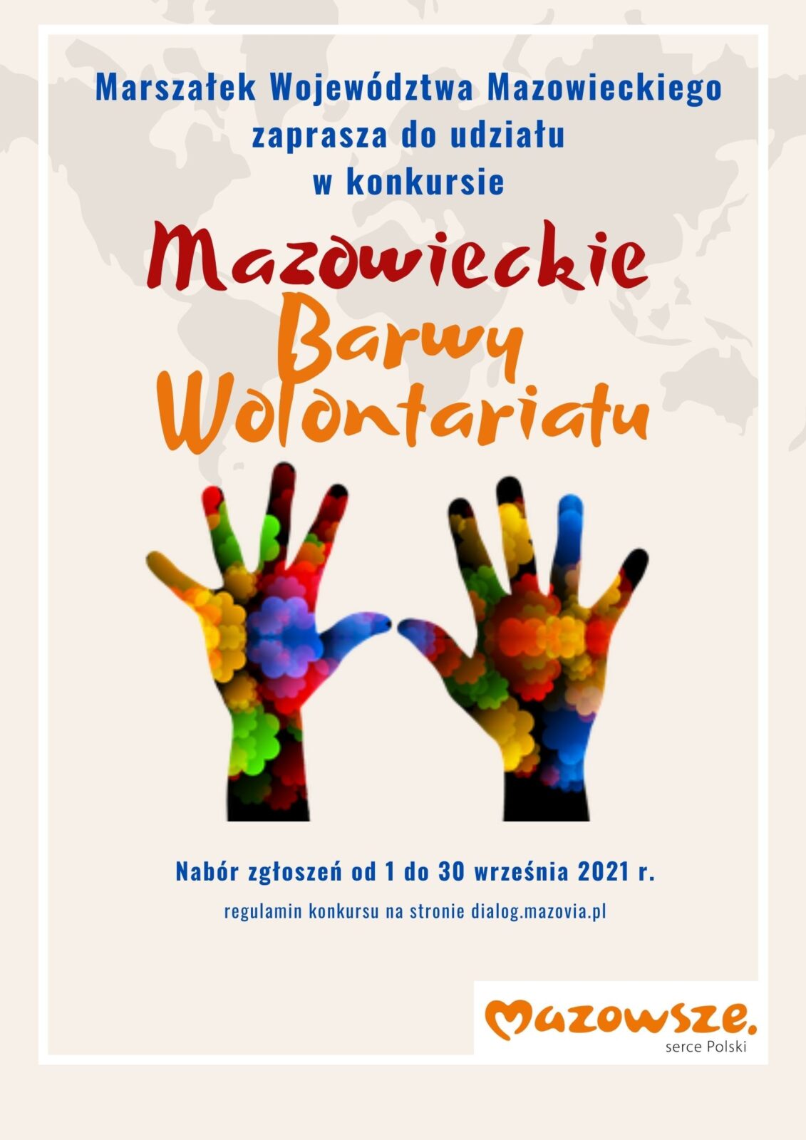 Plakat promujący konkurs: „ Mazowieckie Barwy Wolontariatu”.