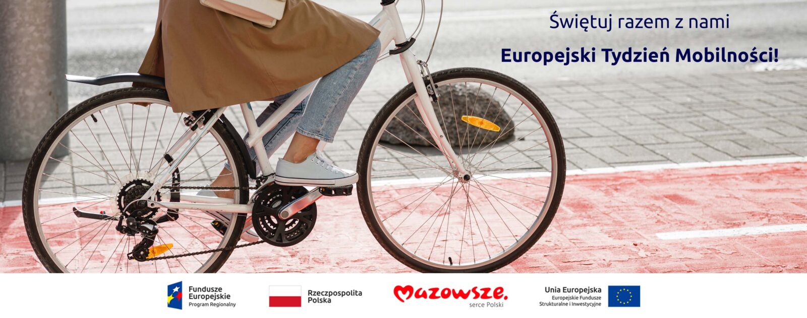 Grafika z hasłem: Świętuj razem z nami Europejski Tydzień Mobilności! Na zdjęciu kobieta podczas jazdy rowerem, w tle ścieżka rowerowa.