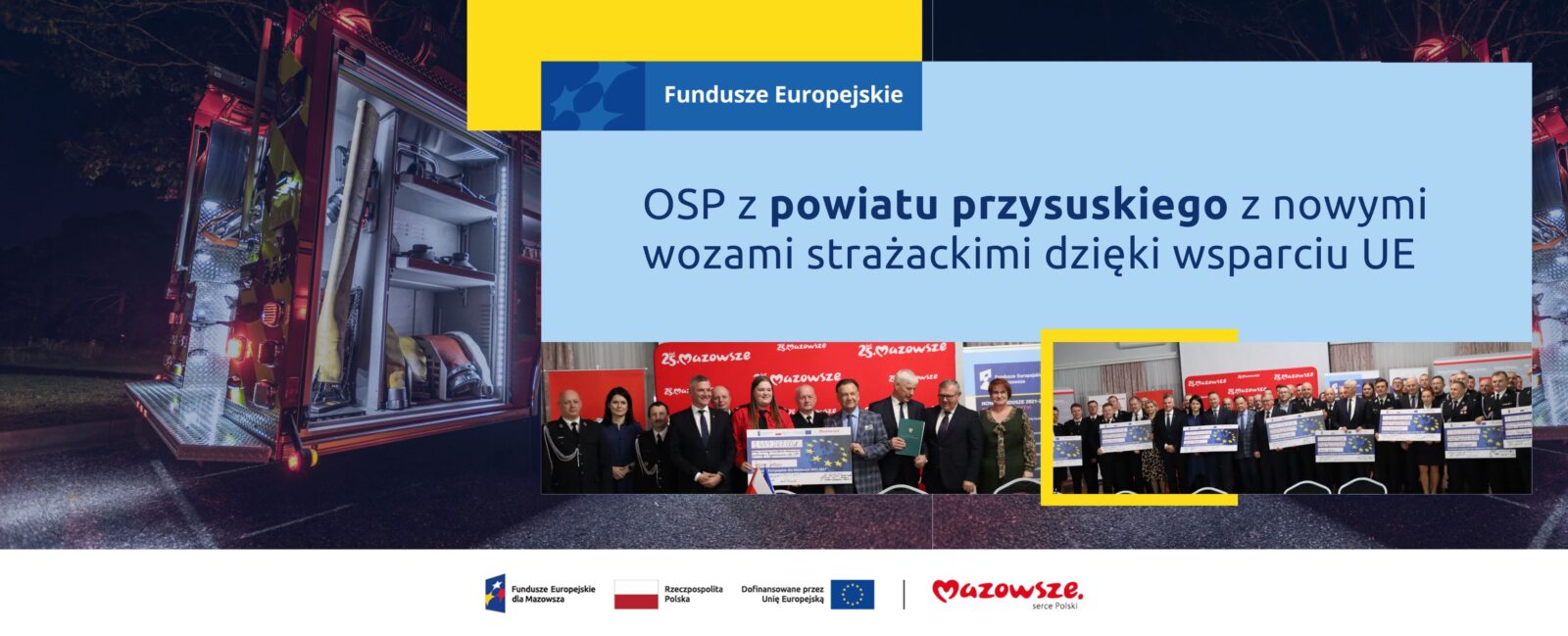 Na grafice znajduje się hasło: OSP z powiatu przysuskiego z nowymi wozami strażackimi dzięki wsparciu UE. Na grafice znajdują się zdjęcia z podpisania umów.