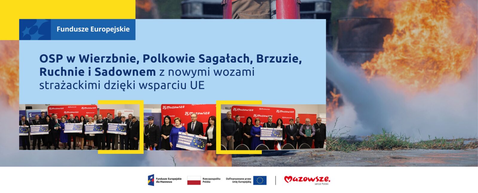 Na grafice znajduje się hasło: OSP w Wierzbnie, Polkowie Sagałach, Brzuzie, Ruchnie i Sadownem z nowymi wozami strażackimi dzięki wsparciu. Na grafice znajdują się zdjęcia z podpisania umów.