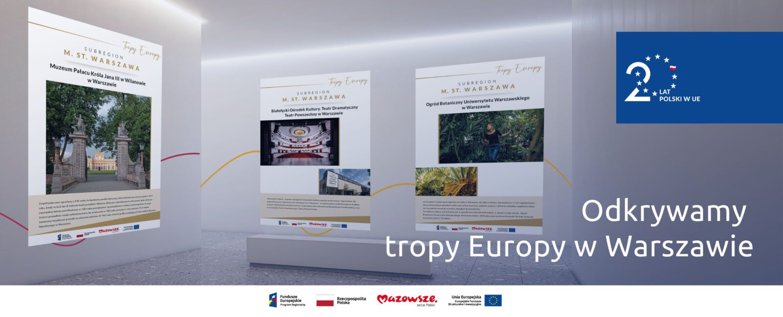Na grafice znajduje się hasło: Odkrywamy tropy Europy. W tle zdjęcie wystawy, na której zaprezentowane są plansze z warszawskimi projektami.